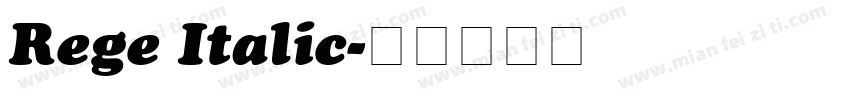 Rege Italic字体转换